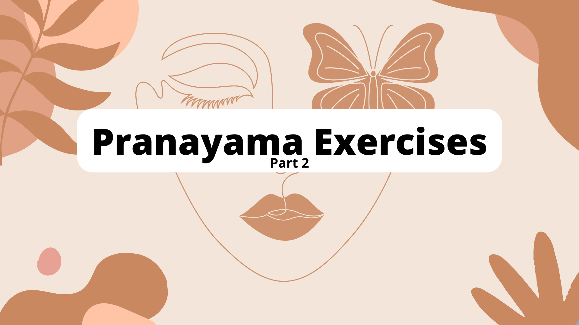 Pranayama Exercises